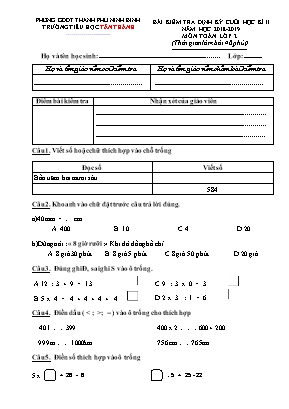 Đề kiểm tra định kì cuối học kì II môn Toán Lớp 2 - Năm học 2018-2019 - Trường TH Tân Thành (Có đáp án)